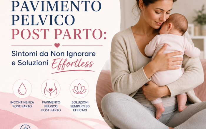 Illustration of Pavimento Pelvico Post Parto: Sintomi da Non Ignorare e Soluzioni Effortless